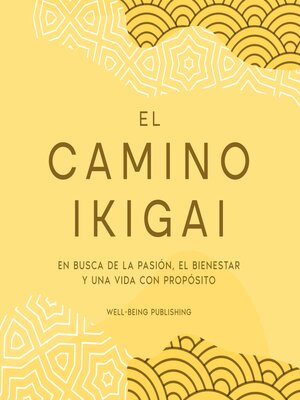 cover image of El camino Ikigai